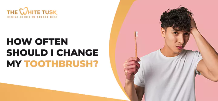 How -often -should -I -change -my -toothbrush?